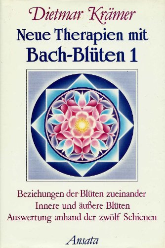 9783715701257: Neue Therapien mit Bach-Blten 1