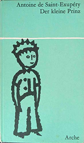 Der kleine Prinz (9783716001547) by Antoine De Saint Exupery