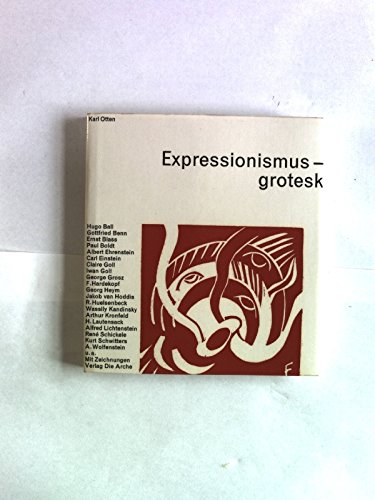 9783716013038: Expressionismus Grotesk