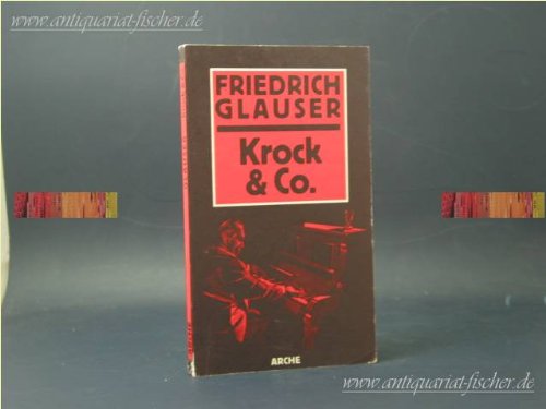 Krock & [und] Co. : Kriminalroman. Mit e. Einf. von Frank Göhre