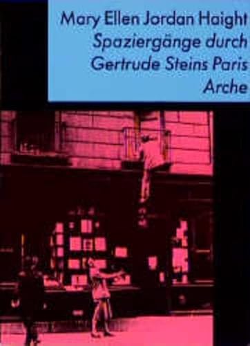 Stock image for Spaziergnge durch Gertrude Steins Paris for sale by medimops