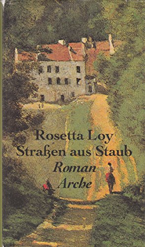 Imagen de archivo de Strassen aus Staub: Roman a la venta por Versandantiquariat Felix Mcke