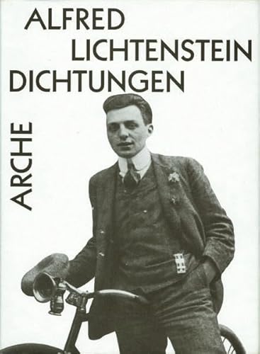 Dichtungen - Lichtenstein, Alfred