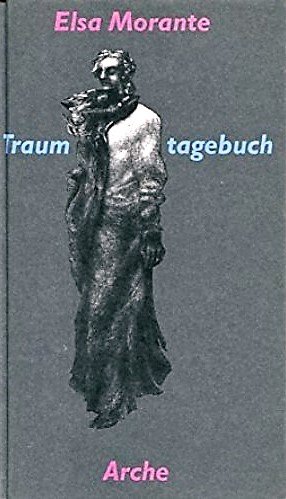 Imagen de archivo de Traumtagebuch / Diario 1938 by Andreini, Alba; Morante, Elsa; Pflug, Maja a la venta por WorldofBooks