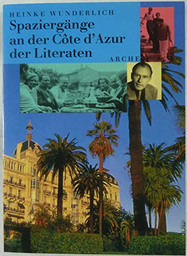 Imagen de archivo de Spaziergnge an der Cote d Azur der Literaten a la venta por medimops