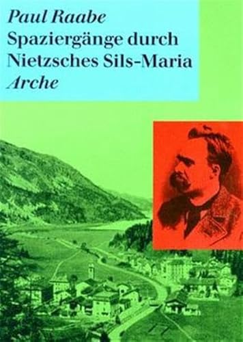 Beispielbild fr Spaziergnge durch Nietzsches Sils Maria zum Verkauf von Ammareal