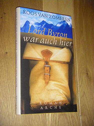 9783716022894: Lord Byron war auch hier