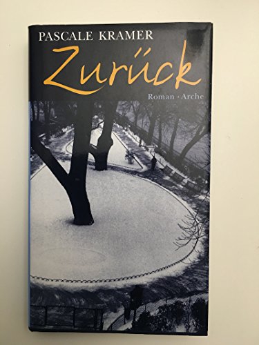 Beispielbild fr Zurck. Roman. zum Verkauf von Steamhead Records & Books