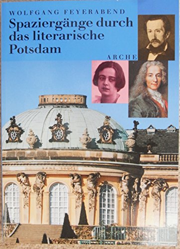 Stock image for Spaziergänge durch das literarische Potsdam (Gebundene Ausgabe) von Wolfgang Feyerabend (Autor) for sale by Nietzsche-Buchhandlung OHG