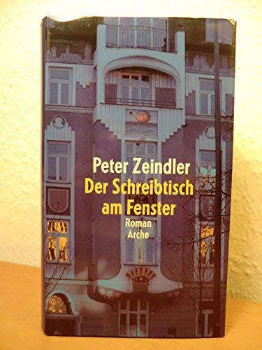 Stock image for Der Schreibtisch am Fenster. Roman for sale by Hylaila - Online-Antiquariat