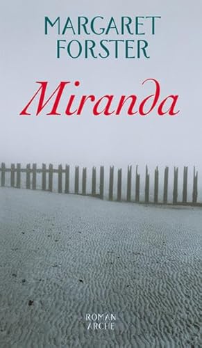 MIRANDA. Roman - Forster, Margaret