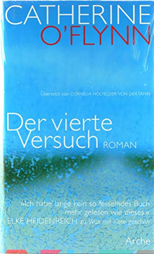 Der vierte Versuch (9783716026458) by O'Flynn, Catherine