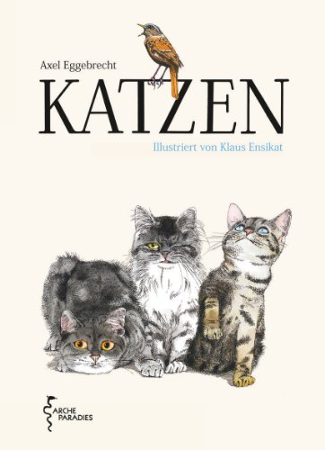 Katzen - Axel Eggebrecht