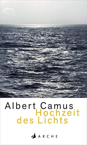 Hochzeit des Lichts Neu - Camus, Albert|Bonné, Mirko