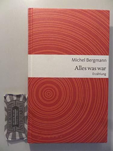 9783716027165: Alles was war