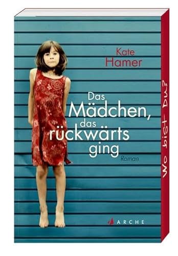 Imagen de archivo de Hamer, K: Mädchen, das rückwärts ging a la venta por WorldofBooks