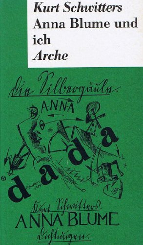 Imagen de archivo de Anna Blume und ich - Die gesammelten Anna Blume-Texte a la venta por Versandantiquariat Felix Mcke