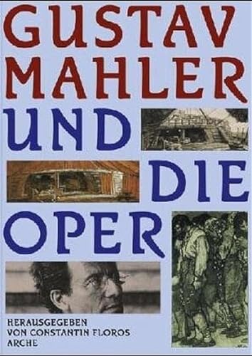 9783716039045: Gustav Mahler und die Oper