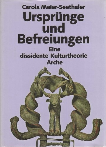 Beispielbild fr Ursprnge und Befreiungen. Eine dissidente Kulturtheorie. zum Verkauf von Antiquariat Matthias Wagner