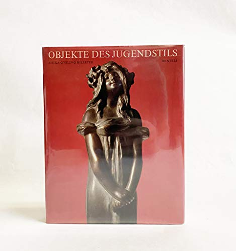 Imagen de archivo de Objekte des Jugendstils. aus der Sammlung des Kunstgewerbemuseums Zrich a la venta por medimops