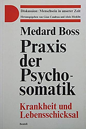 Stock image for Praxis der Psychosomatik I. Krankheit und Lebensschicksal for sale by Homeless Books