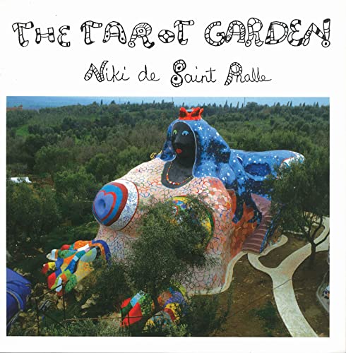 9783716510926: The Tarot Garden: Niki de Saint Phalle----The Tarot Garden