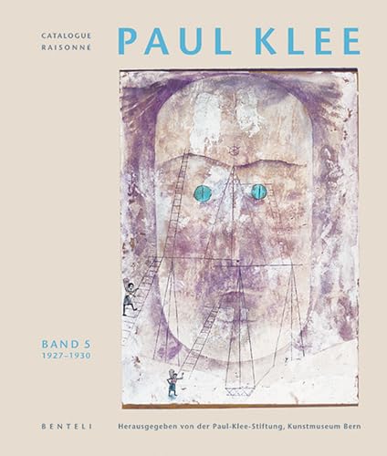 PAUL KLEE Catalogue Raisonné - Band 5 ---------- 1927-1930