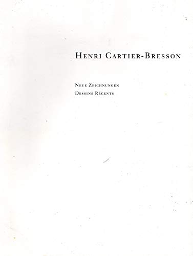Henri Cartier-Bresson: Neue Zeichnungen = dessins reÌcents (German Edition) (9783716511664) by Cartier-Bresson, Henri