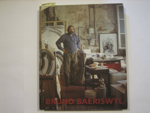 Imagen de archivo de Bruno Baeriswyl 1941-1996 a la venta por ANARTIST