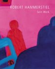 Stock image for Robert Hammerstiel - Sein Werk / A Life's Work. for sale by Antiquariat Matthias Wagner