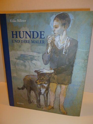 Hunde und ihre Maler (9783716513484) by Billeter, Erika