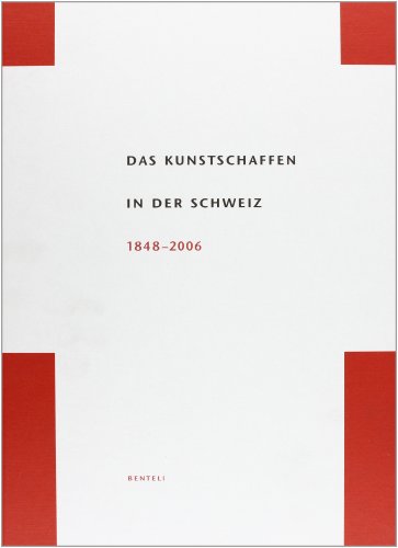 9783716514627: Das Kunstschaffen in der Schweiz: 1848-2006