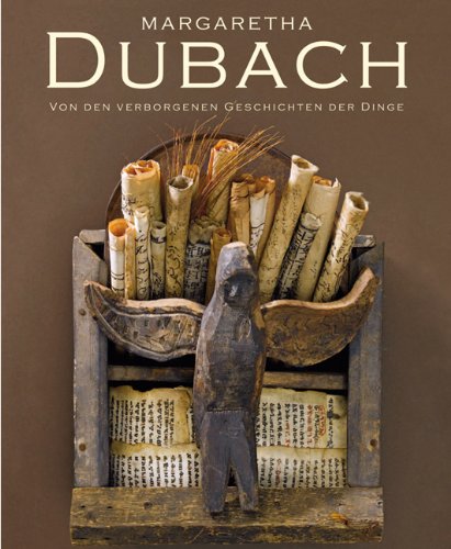 Beispielbild fr Margaretha Dubach : Von den verborgenen Geschichten der Dinge (German) zum Verkauf von Antiquariat UEBUE