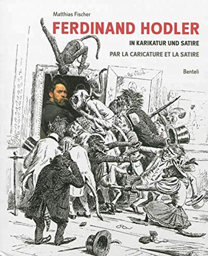 9783716517185: Ferdinand Hodler : in Karikatur und Satire: Français/Allemand