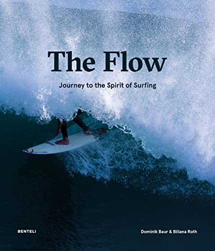 Stock image for The Flow: Journey to the Spirit of Surfing for sale by Lucky's Textbooks