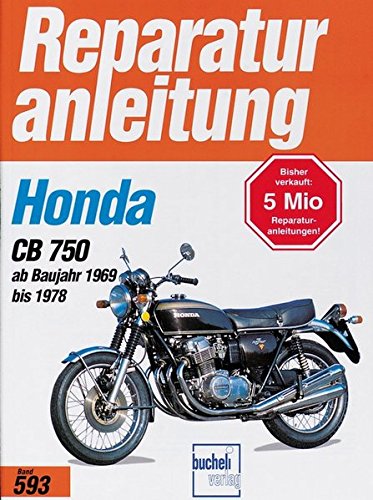 9783716814833: Honda CB 750 K0 / K1 / K2 / K6 / K7 / F1 / F2 (ab 1969-1978)