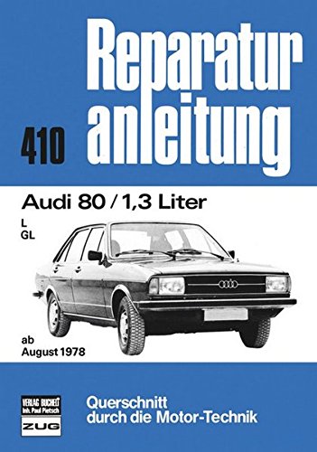 9783716814901: Audi 80, 1.3 l ab 08/1978