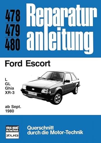 9783716815328: Ford Escort (L, GL, Ghia /XR-3). 9/80-4/82