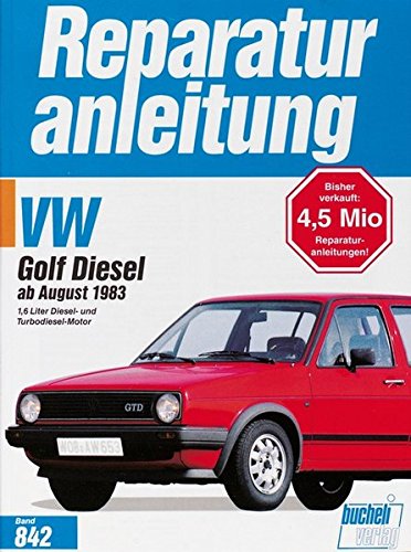 9783716817025: VW Golf II Diesel / Turbodiesel, GTD / Carat TD ab August 83