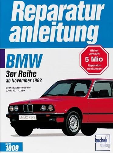 Stock image for BMW 3er Reihe ab November 1982 for sale by medimops