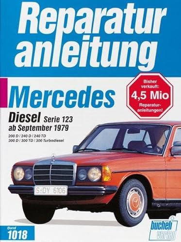 Beispielbild fr Reparaturanleitung Mercedes Diesel Serie 123 (ab Sept. 1979) zum Verkauf von medimops