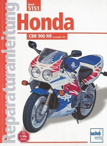 Reparatur Anleitung : Honda CBR 900 RR ab Baujahr 1992
