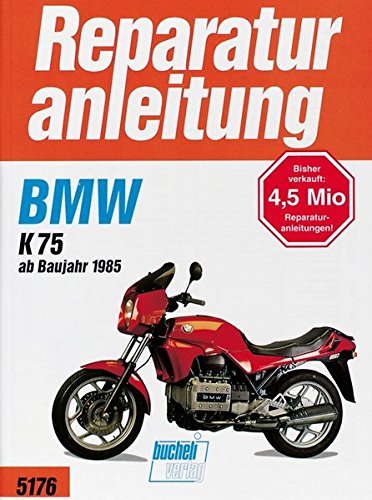 9783716818763: BMW K 75 (ab Baujahr 1985): 1985-1996