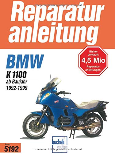 9783716819012: BMW K 1100 ab Baujahr 1992. Reparaturanleitung.