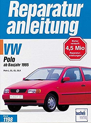 Beispielbild fr VW Polo III: Polo L, CL, GL, GLX (Reparaturanleitungen) zum Verkauf von medimops