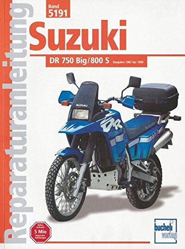 9783716819166: Suzuki DR 750 Big / 800 S. Ab Baujahr 1987.