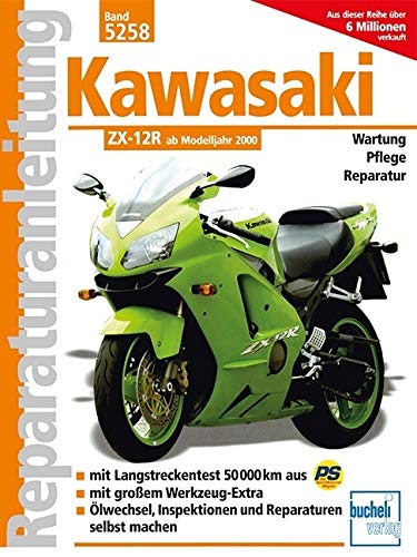 Kawasaki ZX-12 R ab Modelljahr 2000: Baujahre 1988 bis 1990 / Reprint der 3. Auflage 2002: 9783716820575 - ZVAB Kawasaki ZX-12 R ab Modelljahr 2000: Baujahre 1988 bis 1990 / Reprint der 3. Auflage 2002: 9783716820575 - ZVAB