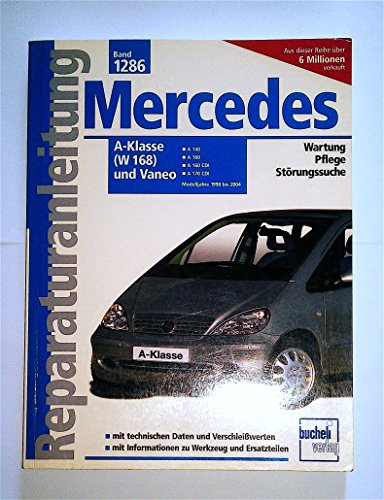 9783716820858: Mercedes-Benz A-Klasse (W 168) und Vaneo: ab Modelljahre 1998 bis 2004