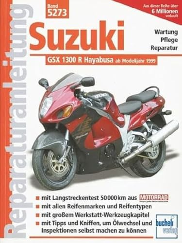 9783716820889: Suzuki GSX 1300 R Hayabusa: Ab Modelljahr 1999