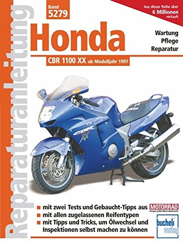 Stock image for Honda Cbr 1100 Xx Blackbird: Ab Modelljahr 2005 for sale by Revaluation Books